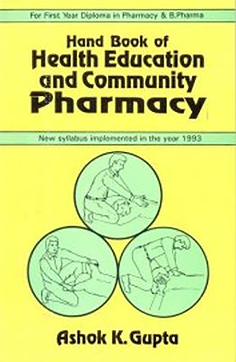 Hand book of health education and community pharmacy