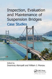 Inspection evaluation and maintenance of suspension bridges case studies (pb 2016)