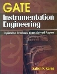 Gate instrumetation engineering (topic wise previous years solved papers)