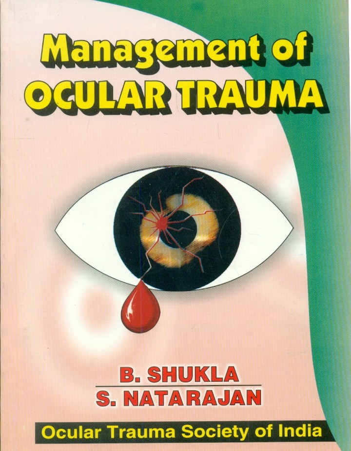 Management of ocular trauma
