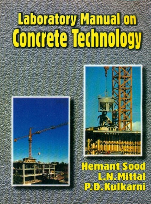 Laboratory manual on concrete technology (pb 2016)