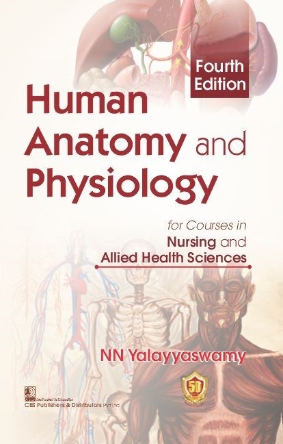 Human anatomy and physiology for courses in nursing and allied health sciences