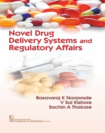Novel drug delivery systems and regulatory affairs