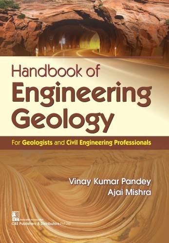 Handbook of engineering geology for geologists and civil engineering professionals