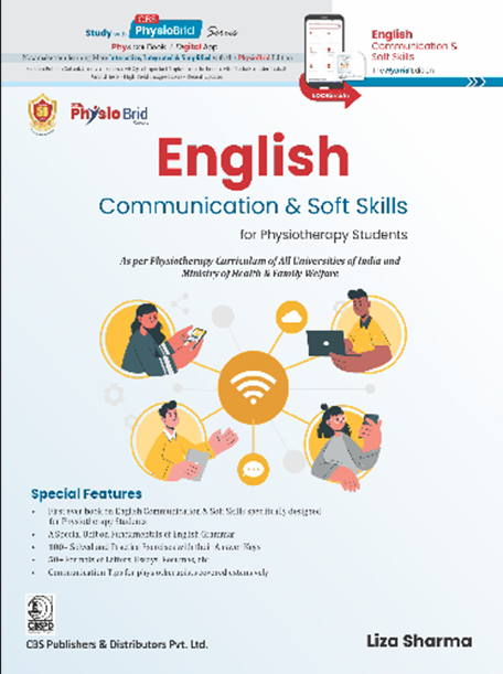 English communication & soft skills for physiotherapy students as per physiotherapy curriculum of all universities of india and ministry of health & family welfare