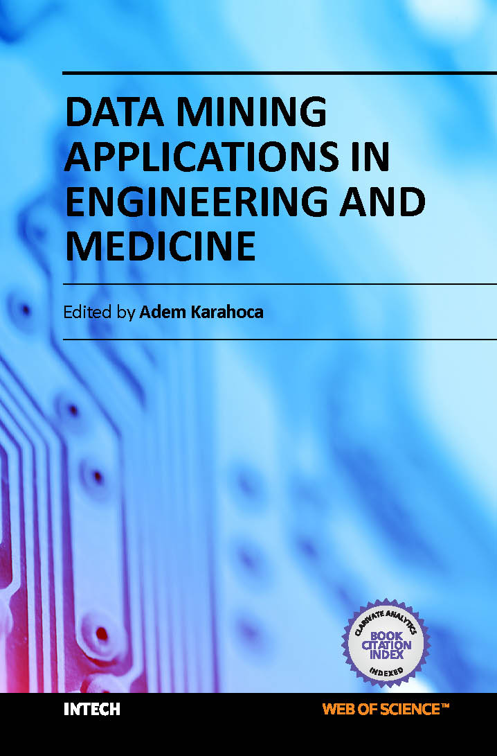 Data mining applications in engineering and medicine (hb 2017)