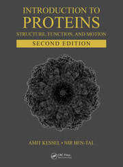 Introduction to proteins structure function and motion 2ed (hb 2018)