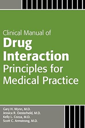 Manual of drug interaction principles for medical practice (pb 2009) 