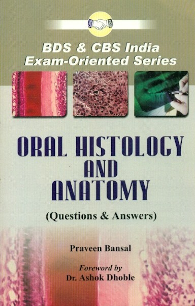 Oral histology and anatomy (questions & answers)