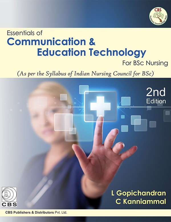 Essentials of communication & education technology for bsc nursing