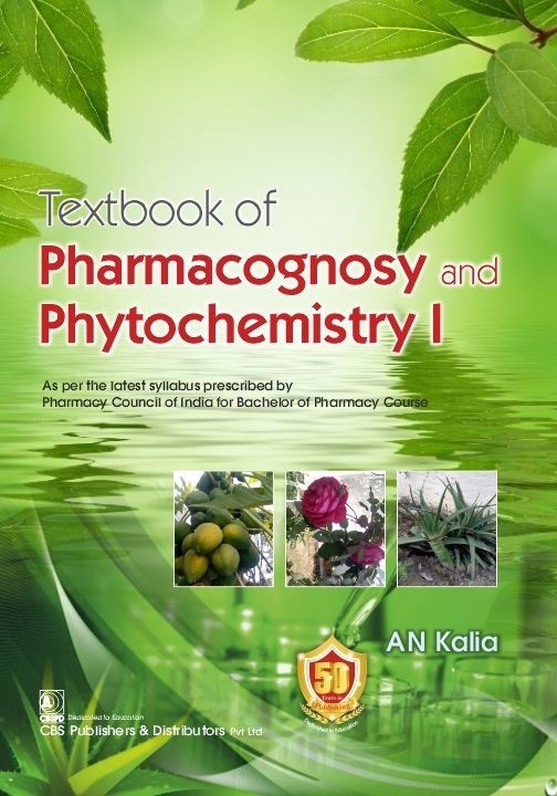 Textbook of pharmacognosy and phytochemistry i