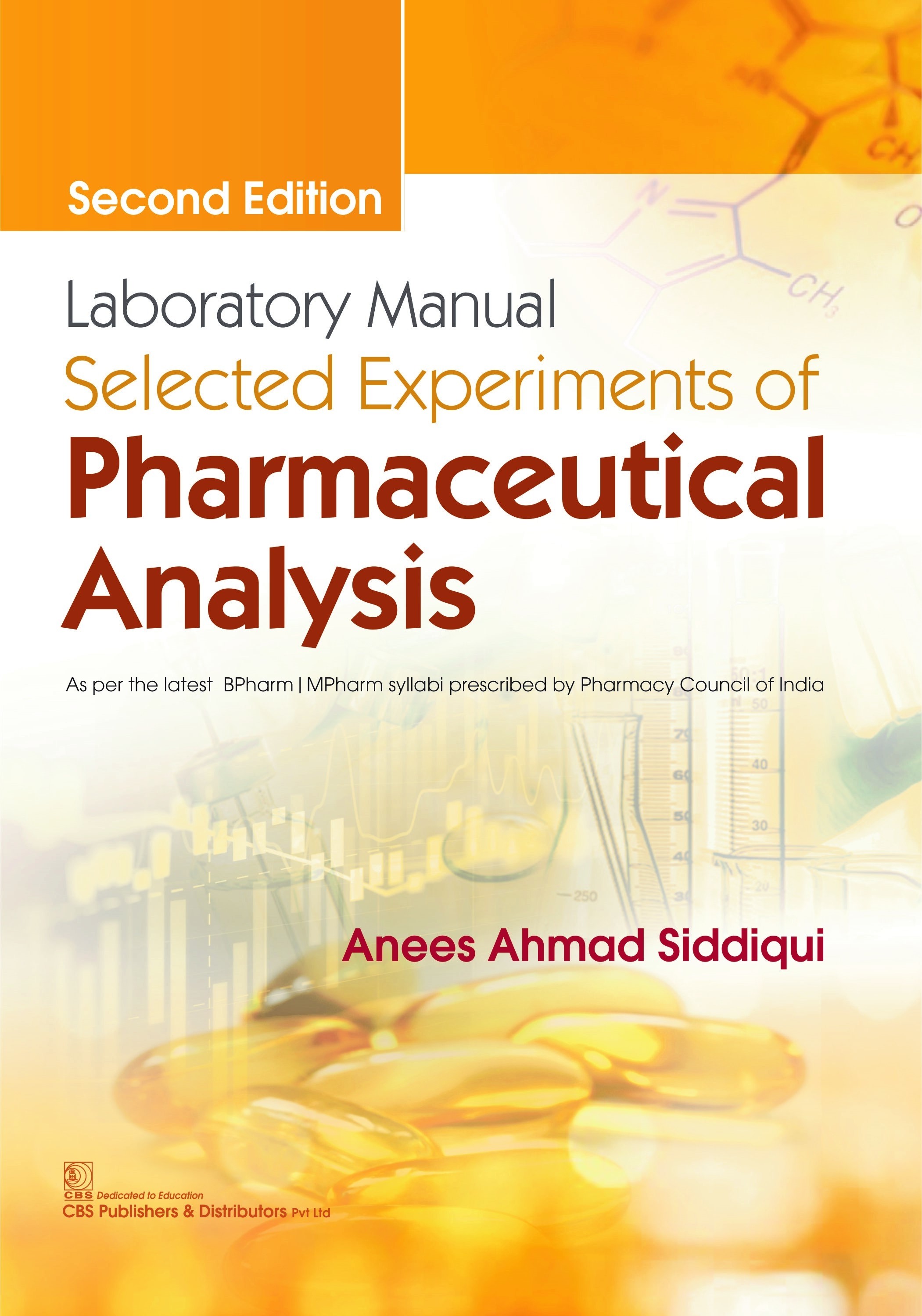 Laboratory manual selected experiments of pharmaceutical analysis