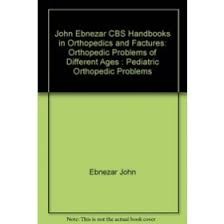 Pediatric orthopedic problems (handbooks in orthopedics and fractures series, vol. 72-orthopedic problems of different ages)