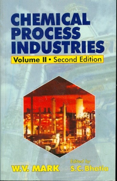 Chemical process industries, 2e, vol ii (pb 2015)