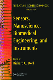 Sensors nanoscience biomedical engineering and instruments (hb 2006)