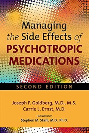 Managing the side effects of psychotropic medications 2ed (pb 2019) 