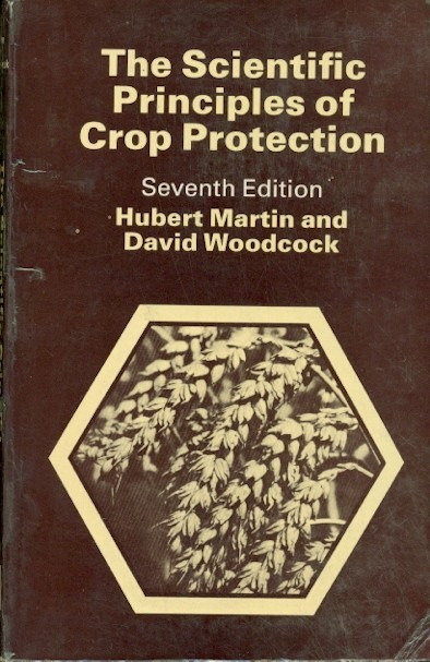 Scientific principles of crop protection, 7e