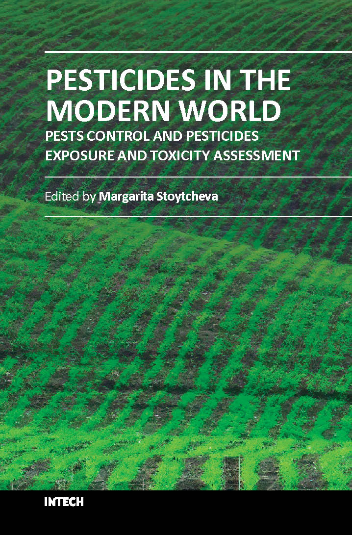Pesticides in the modern world pests control and pesticides exposure and toxicity assessment (hb 2014)