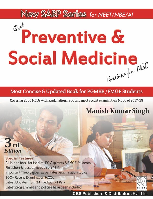 Quick preventive & social medicine (review for nbe)