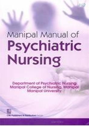 Manipal manual of psychiatric nursing