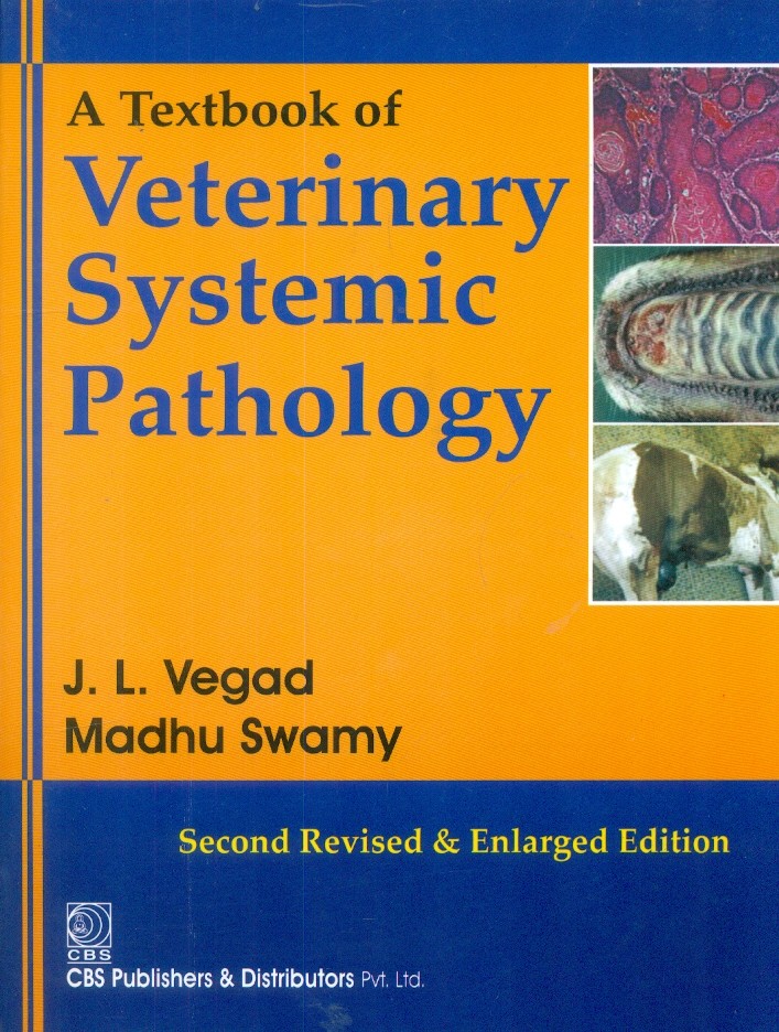 A textbook of veterinary systemic pathology 
