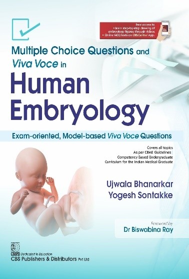 Multiple choice questions and viva voce in human embryology exam-oriented, model-based viva voce questions