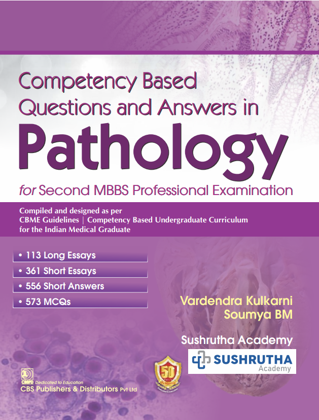 Competency based questions and answers in pathology for second mbbs professional examination