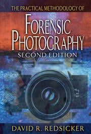 The practical methodology of forensic photography 2ed (hb 2001) 
