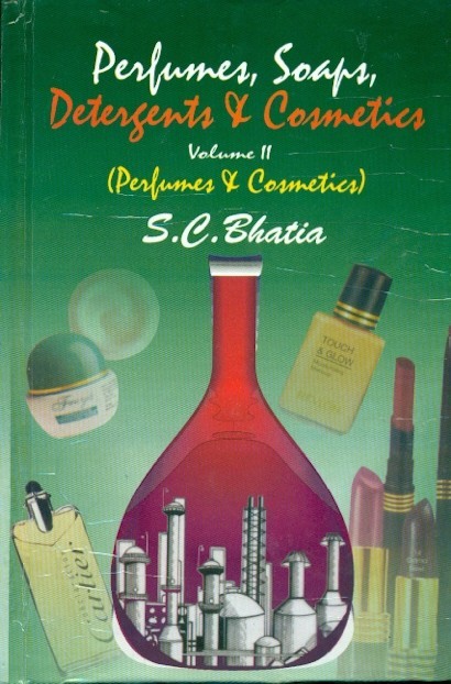 Perfumes, soaps, detergents & cosmetics, vol. 2 (perfumes & cosmetics)