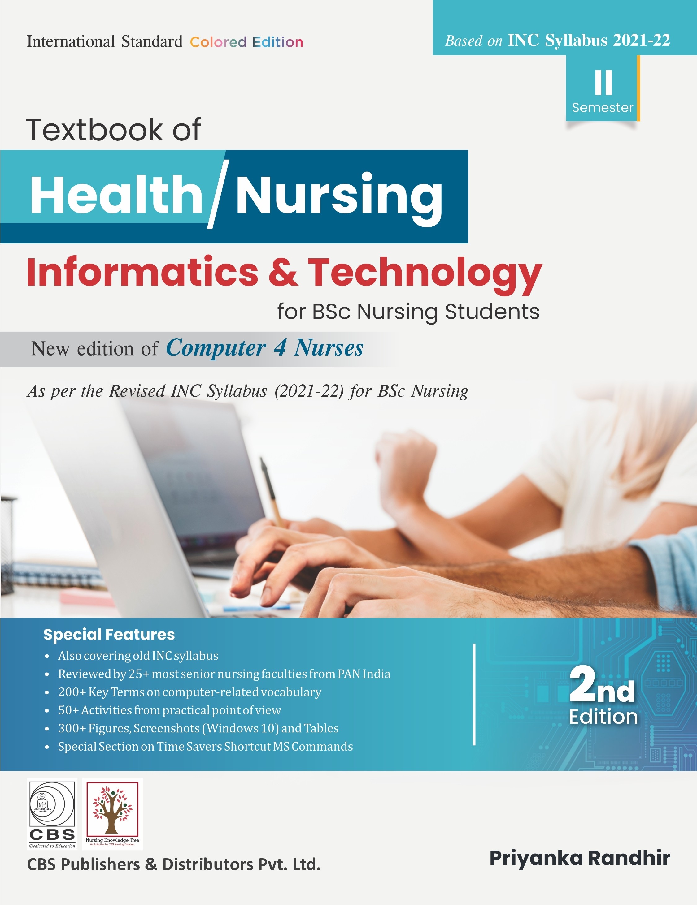Textbook of health/nursing informatics & technology for bsc nursing students (based on new inc)