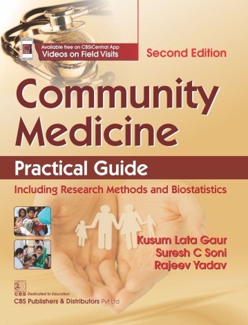 Community medicine: practical guide including research methods and biostatistics