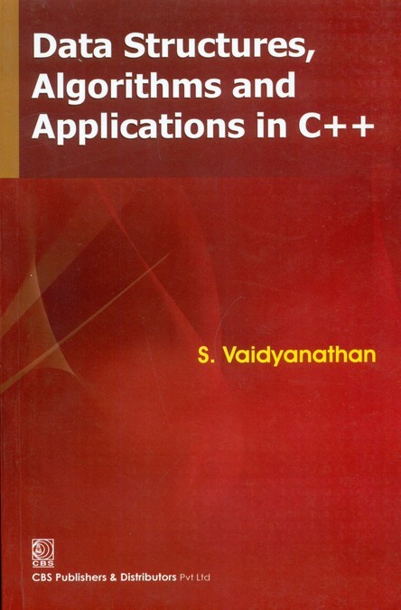 Data structures, algorithms and applications in c++