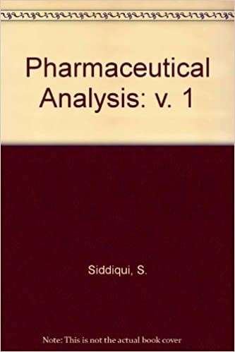Pharmaceutical analysis, vol. 1 
