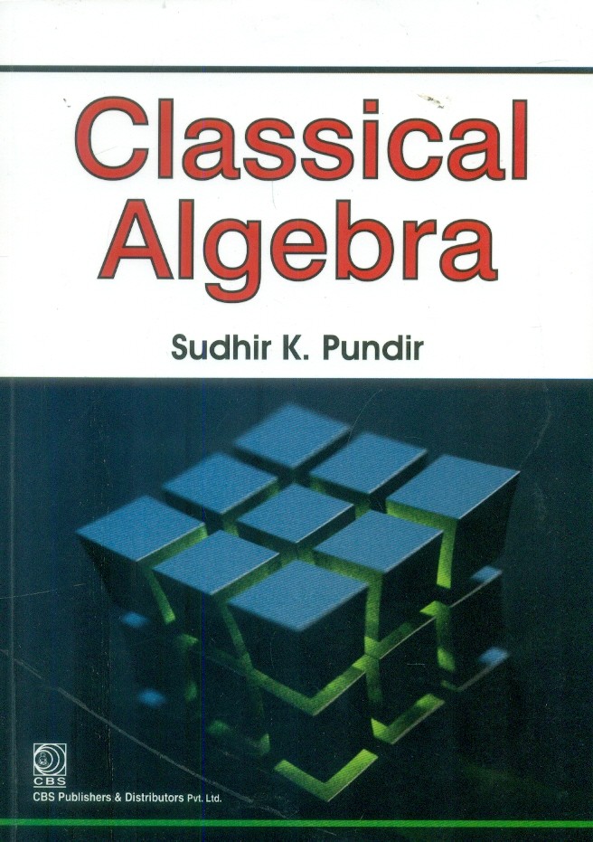 Classical algebra (pb 2015)