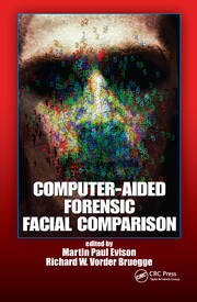 Computer aided forensic facial comparison (hb 2010)