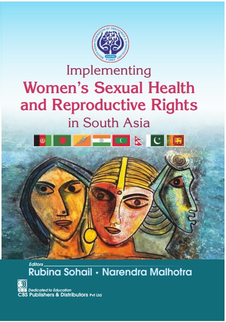Implementing women s sexual health and reproductive rights in south asia