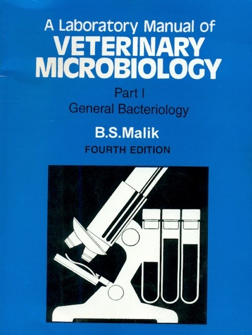 A laboratory manual of veterinary microbiology, 4e, part 1