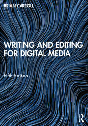 Writing and editing for digital media 5ed (pb 2023)