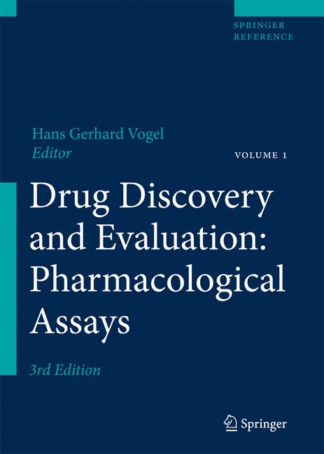 Drug discovery and evaluation, 3/e, 2 vols set : pharmacological assays 