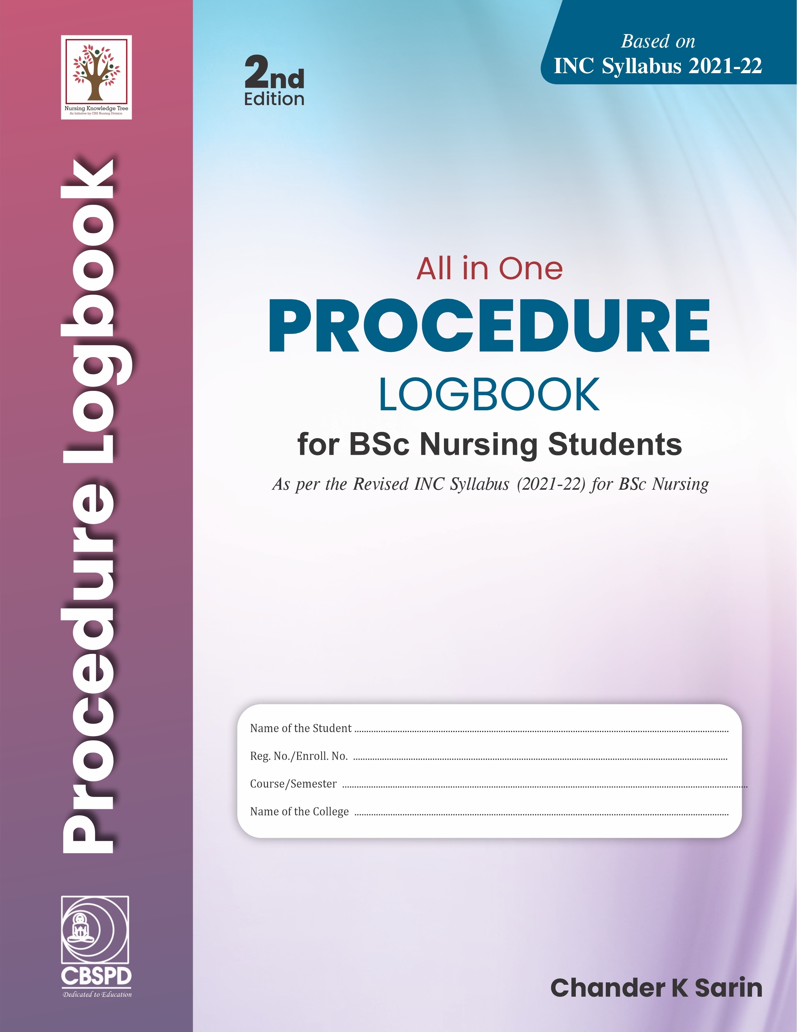 All in one procedure logbook for bsc nursing students