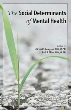 The social determinants of mental health (pb 2015) 