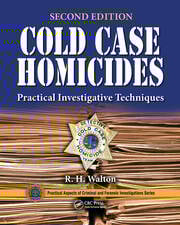 Cold case homicides practical investigative techniques 2ed (pb 2021)
