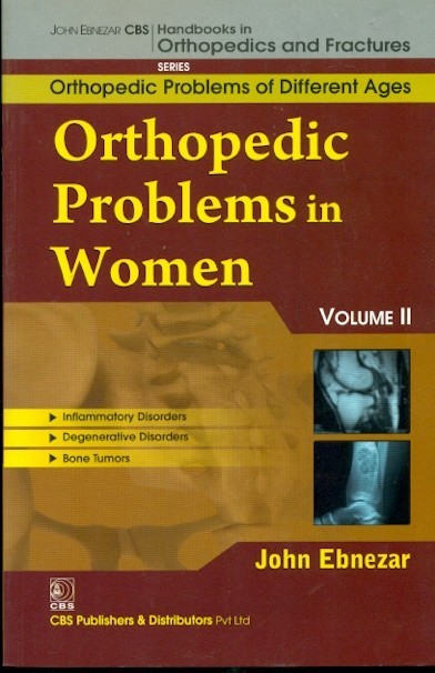 Orthopedic problems in women, vol. ii (handbooks in orthopedics and fractures series, vol. 80 -orthopedic problems of different ages)