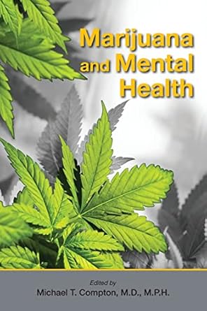 Marijuana and mental health (pb 2016) 