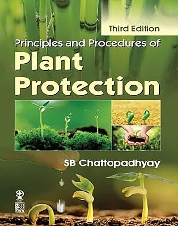 Principles and procedures of plant protection