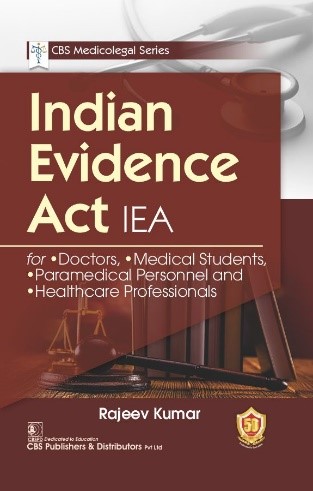 Cbs medicolegal series: indian evidence act iea