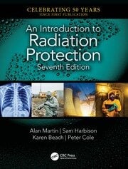 An introduction to radiation protection 7ed (pb 2019)