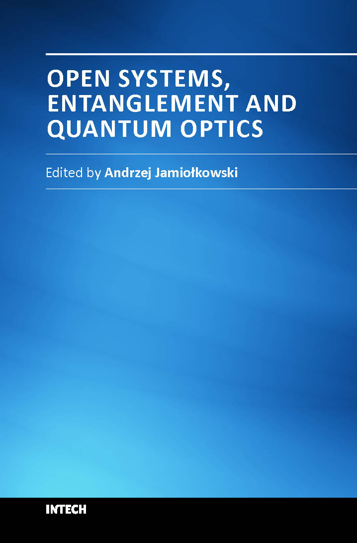 Open systems, entanglement and quantum optics (hb 2014)