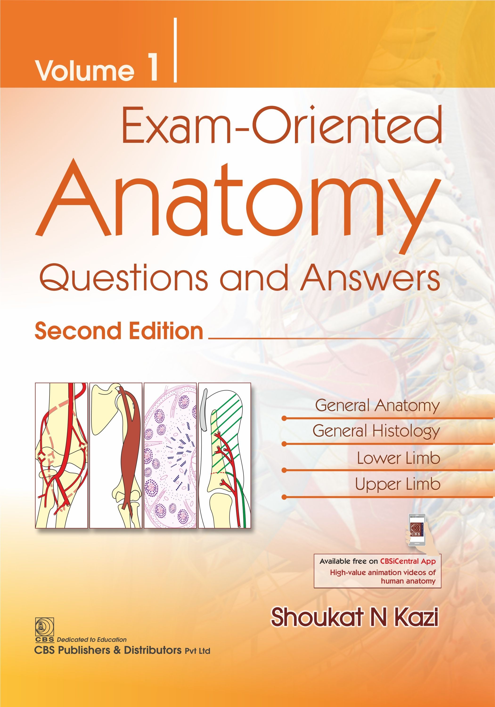 Exam- oriented anatomy questions and answers (vol.1)