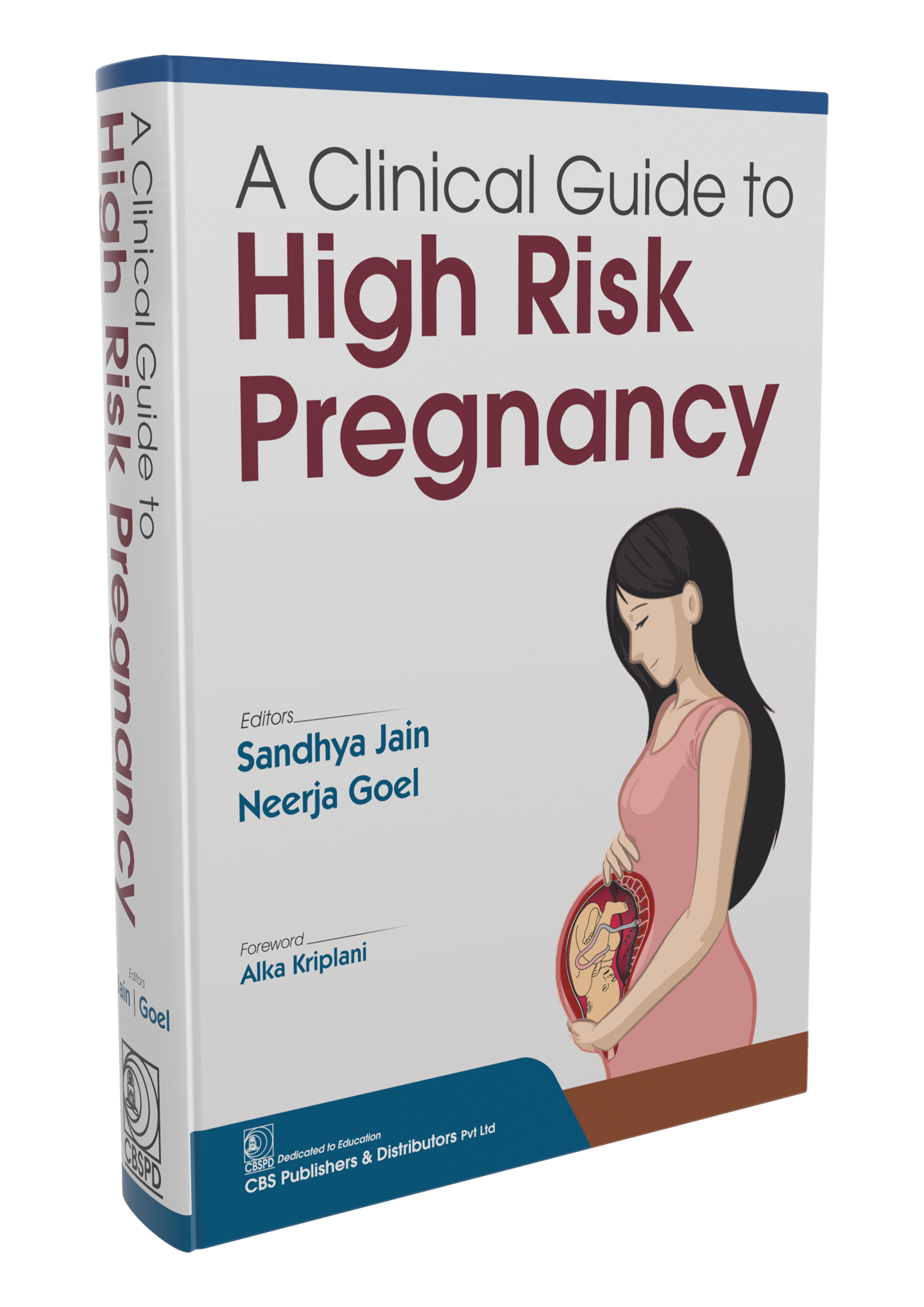 A clinical guide to high risk pregnancy